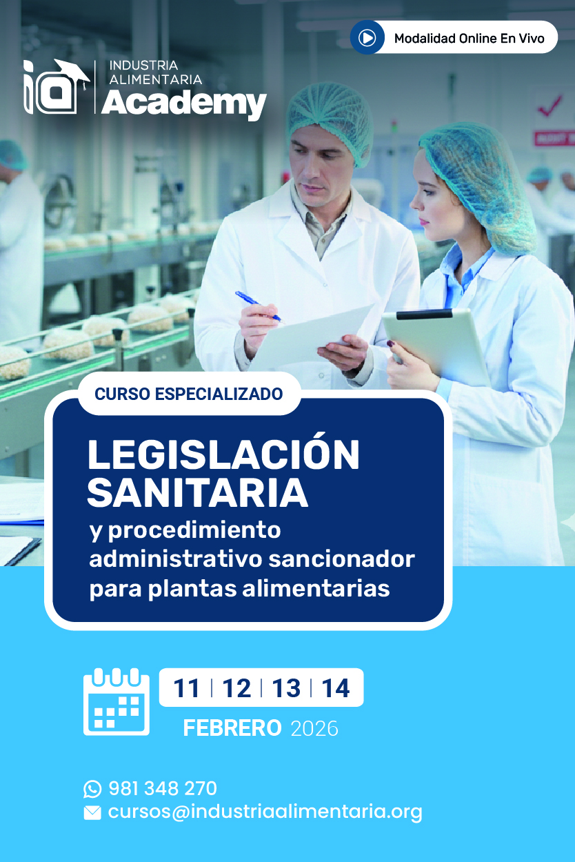 CURSO ESPECIALIZADO: “LEGISLACIÓN SANITARIA Y PROCEDIMIENTO ADMINISTRATIVO SANCIONADOR PARA PLANTAS ALIMENTARIAS”